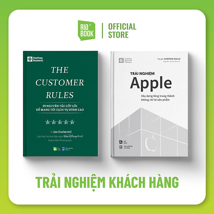 COMBO ĐỘT PHÁ TRẢI NGHIỆM KHÁCH HÀNG CHO THƯƠNG HIỆU (Trải nghiệm Apple + The Customer Rules)