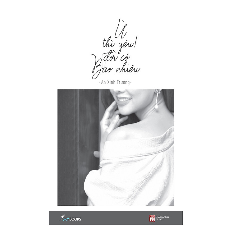 Sách Ừ Thì Yêu! Đời Có Bao Nhiêu