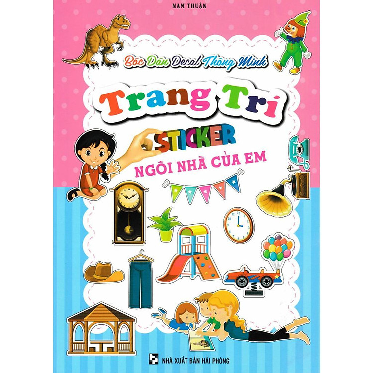 Bóc Dán Decal Thông Minh Sticker – Trang Trí Ngôi Nhà Của Em