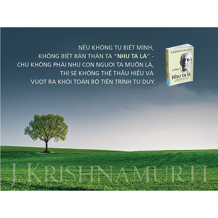 Như Ta Là - J.Krishnamurti - Ảnh 6