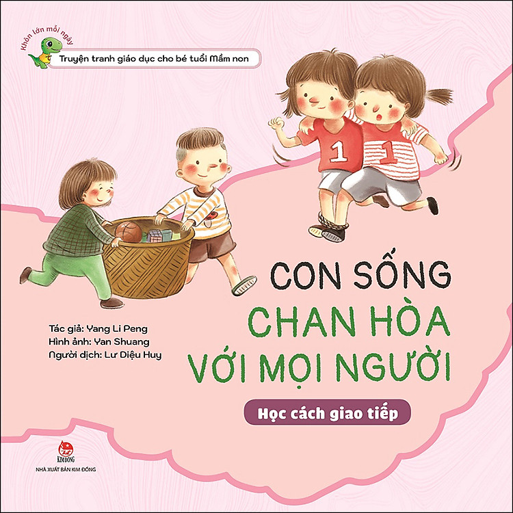 Con Sống Chan Hòa Với Mọi Người – Học Cách Giao Tiếp