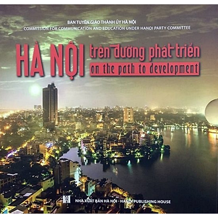 (bìa cứng - có hộp) Sách ảnh Hà Nội trên đường phát triển - in màu toàn bộ - song ngữ Việt - Anh