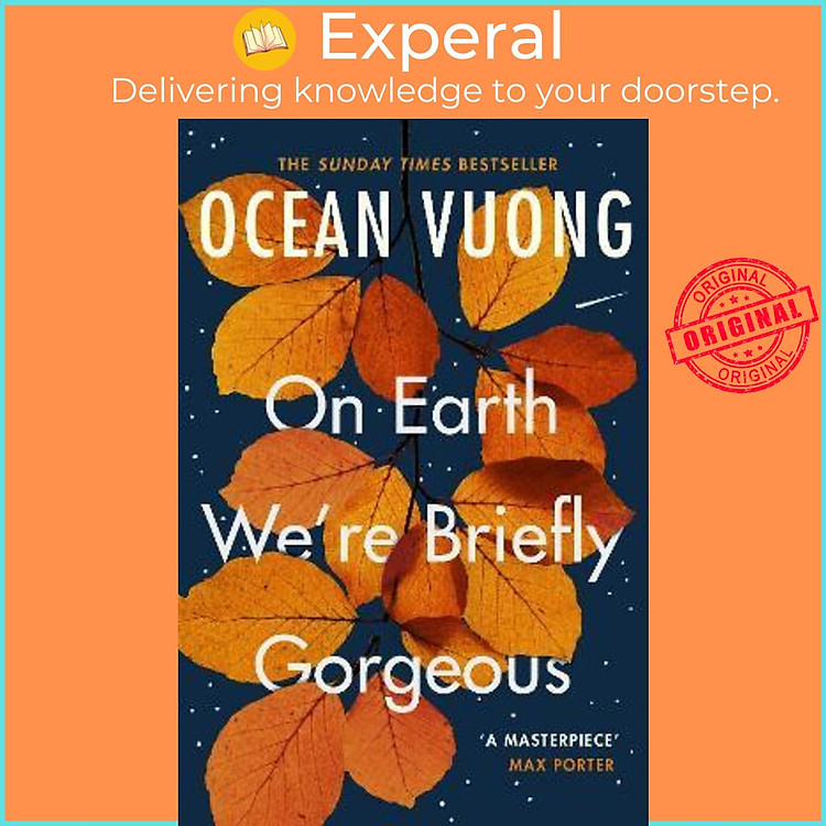 Sách - On Earth We're Briefly Gorgeous by Ocean Vuong (UK edition, paperback)