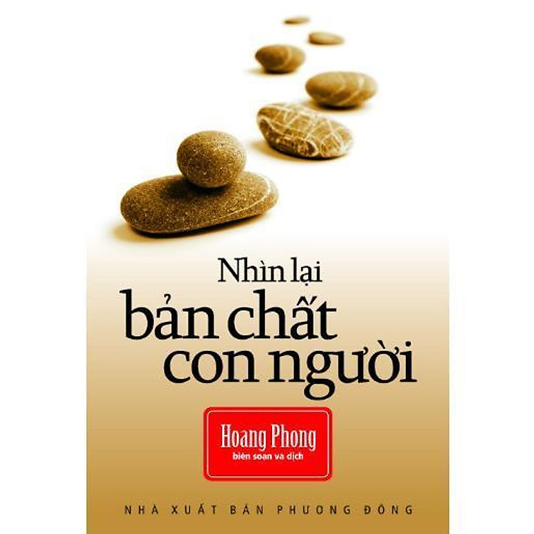 Nhìn Lại Bản Chất Con Người