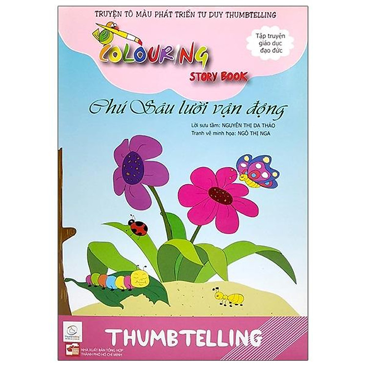 Truyện Tô Màu Phát Triển Tư Duy Thumbtelling - Chú Sâu Lười Vận Động