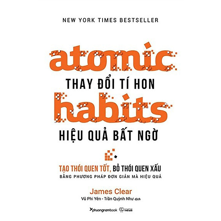Atomic Habits – Thay Đổi Tí Hon Hiệu Quả Bất Ngờ