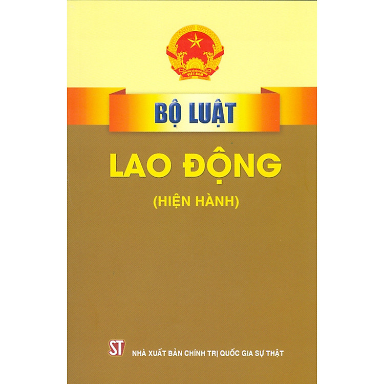 Bộ Luật Lao Động (Hiện Hành)