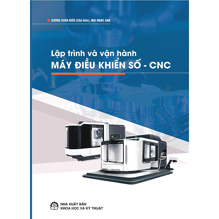 Lập Trình Và Vận Hành Máy Điều Khiển Số – CNC