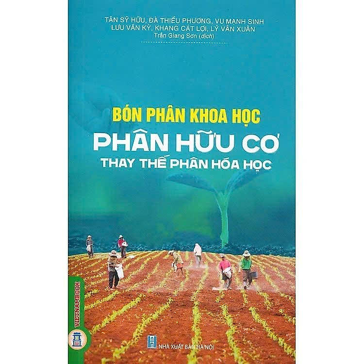 Bón Phân Khoa Học – Phân Bón Hữu Cơ Thay Thế Phân Hoá Học