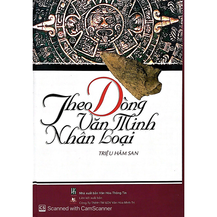 Theo Dòng Văn Minh Nhân Loại - Ảnh 7