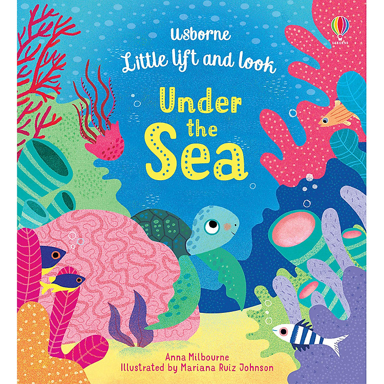 Sách Usborne Little lift and look Under the Sea