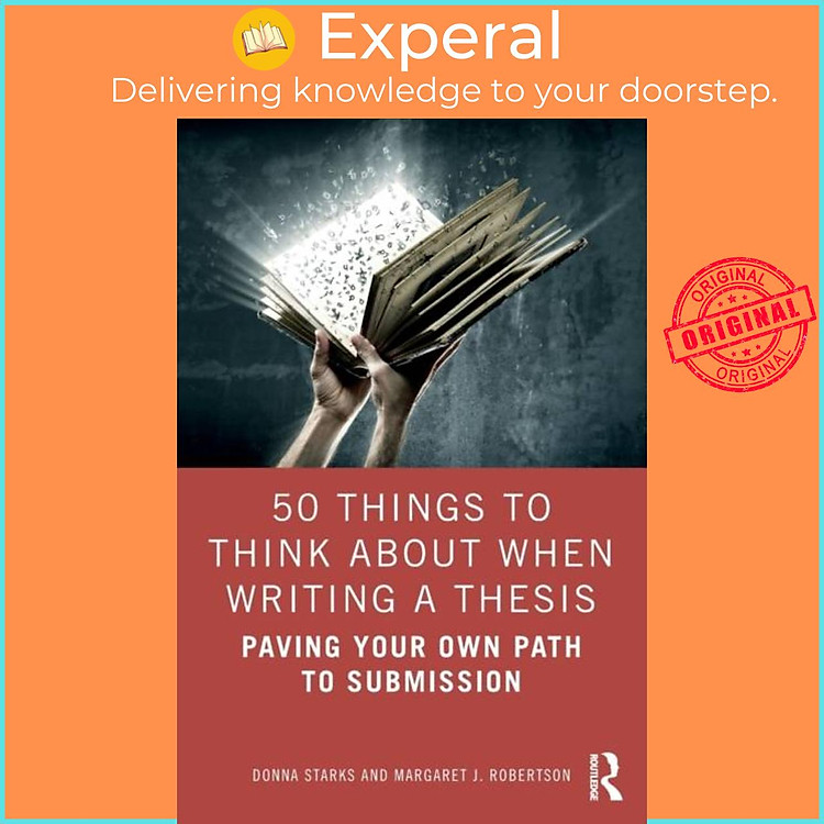 Sách - 50 Things to Think About When Writing a Thesis - Paving Your Own by Margaret J. Robertson (UK edition, paperback)