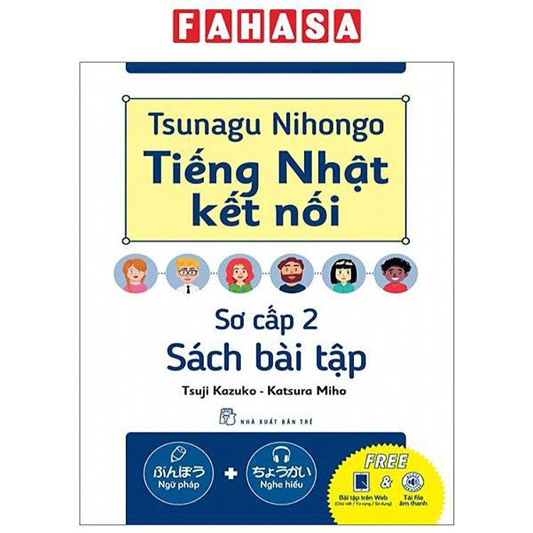 Sách - Tsunagu Nihongo - Tiếng Nhật Kết Nối - Sơ Cấp 2 - Sách Bài Tập
