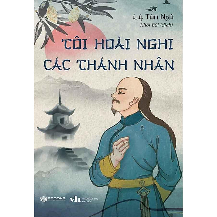 Tôi Hoài Nghi Các Thánh Nhân