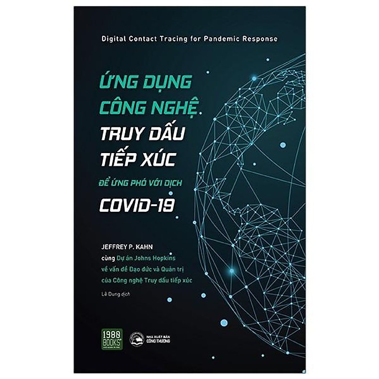 Ứng Dụng Công Nghệ Truy Dấu Tiếp Xúc Để Ứng Phó Với Dịch COVID