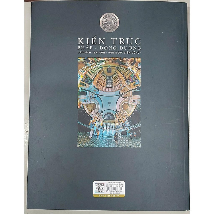Kiến Trúc Pháp - Đông Dương Dấu Tích Sài Gòn - Hòn Ngọc Viễn Đông - Ảnh 2