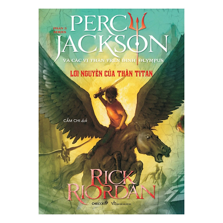 Sách Lời Nguyền Của Thần Titan (Tái Bản) - Phần 3: Series Percy Jackson Và Các Vị Thần Trên Đỉnh Olympus