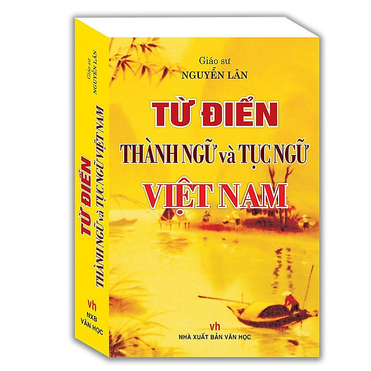 Từ Điển Thành Ngữ Và Tục Ngữ Việt Nam