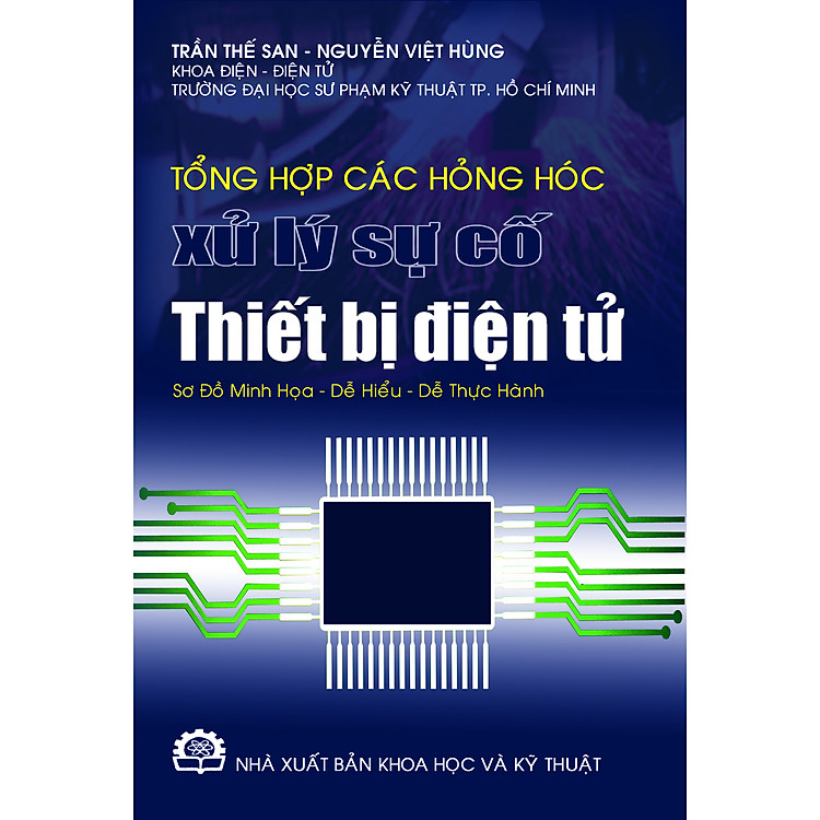Tổng hợp hỏng hóc, xử lý sự cố thiết bị điện tử