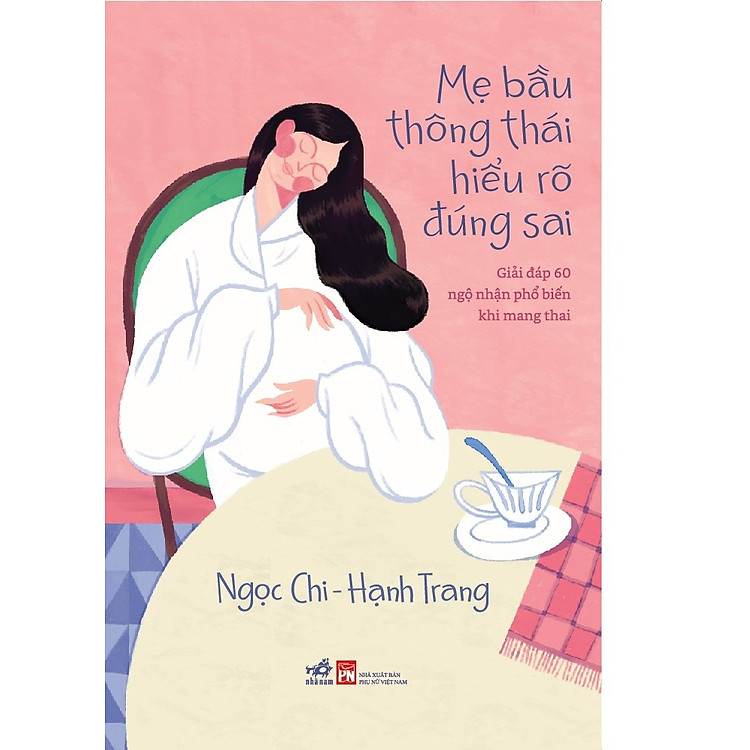Mẹ Bầu Thông Thái Hiểu Rõ Đúng Sai