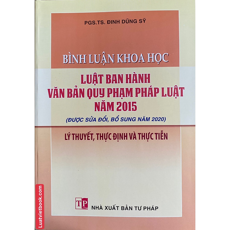 Bình luận khoa học Luật Ban hành văn bản quy phạm pháp luật năm 2015 (được sửa đổi, bổ sung năm 2020)
