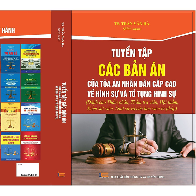 Tuyển tập các bản án của Tòa án nhân dân cấp cao về hình sự và tố tụng hình sự