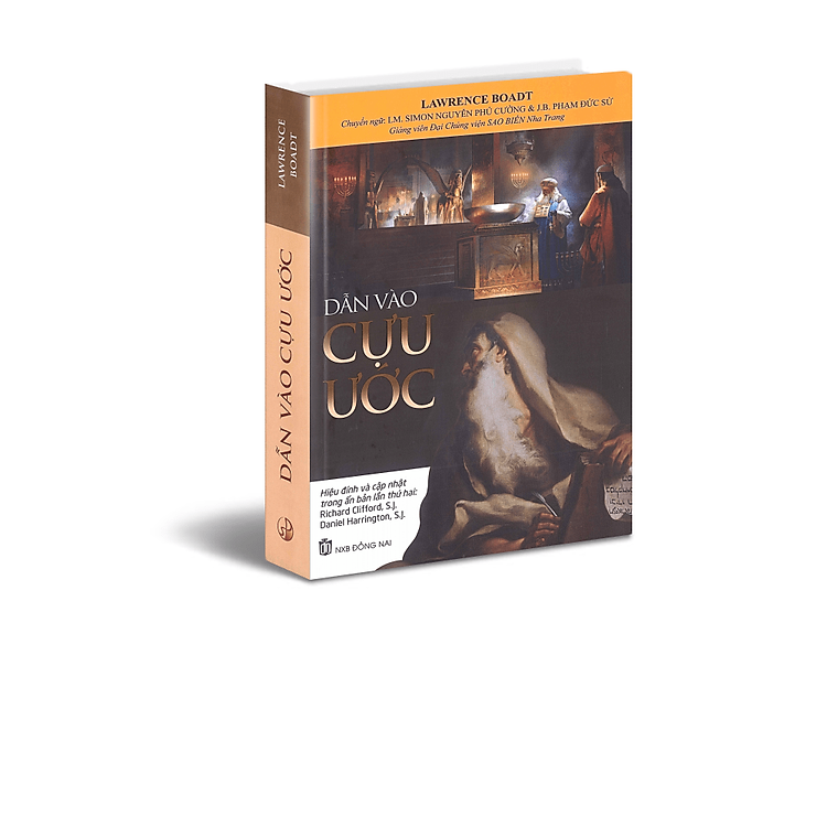 DẪN VÀO CỰU ƯỚC - Lawrence Boadt - Chuyển ngữ Lm. Nguyễn Phú Cường & J.B Phạm Đức Sử– Nxb Đồng Nai