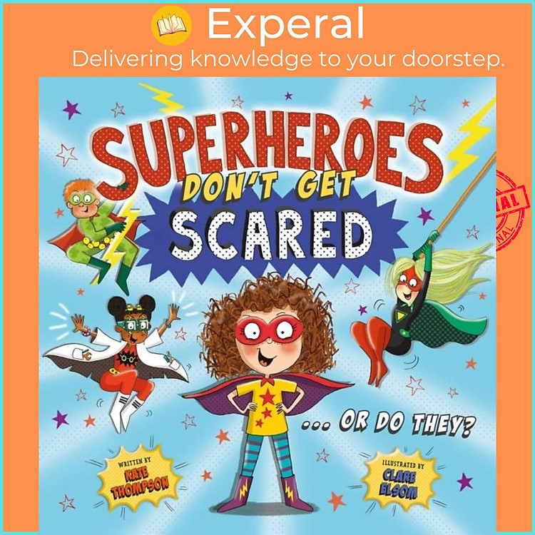 Sách - Superheroes Don't Get Scared by Clare Elsom (UK edition, paperback)