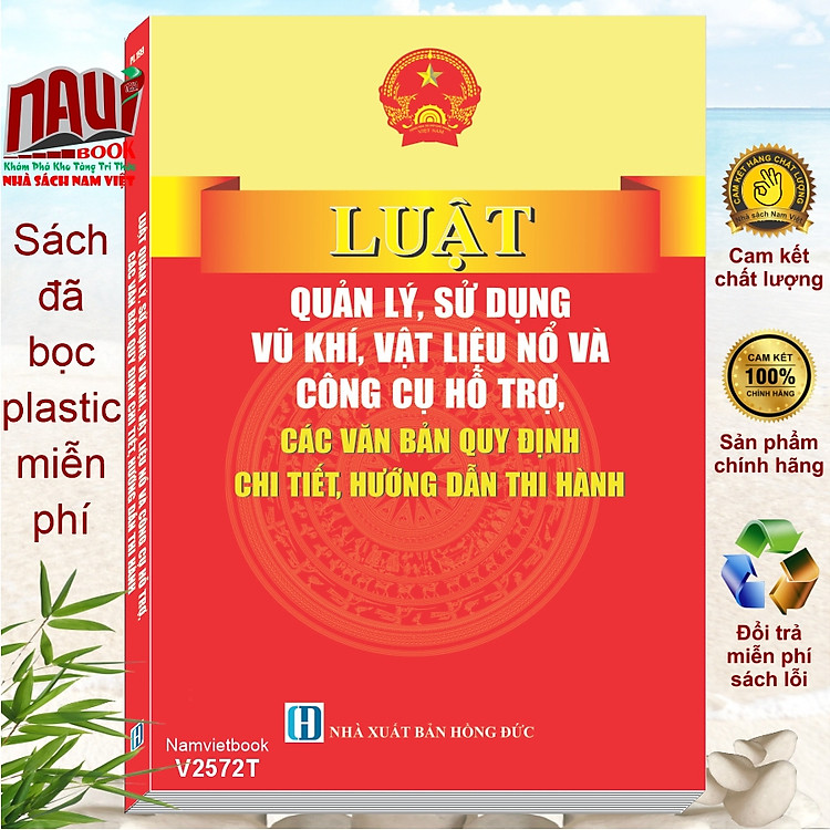 Luật Quản Lý, Sử Dụng Vũ Khí, Vật Liệu Nổ Và Công Cụ Hỗ Trợ