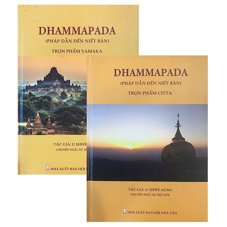 DHAMMAPADA Pháp Dẫn Đến Niết Bàn – Trọn Phẩm CITTA & YAMAKA (2 tập)