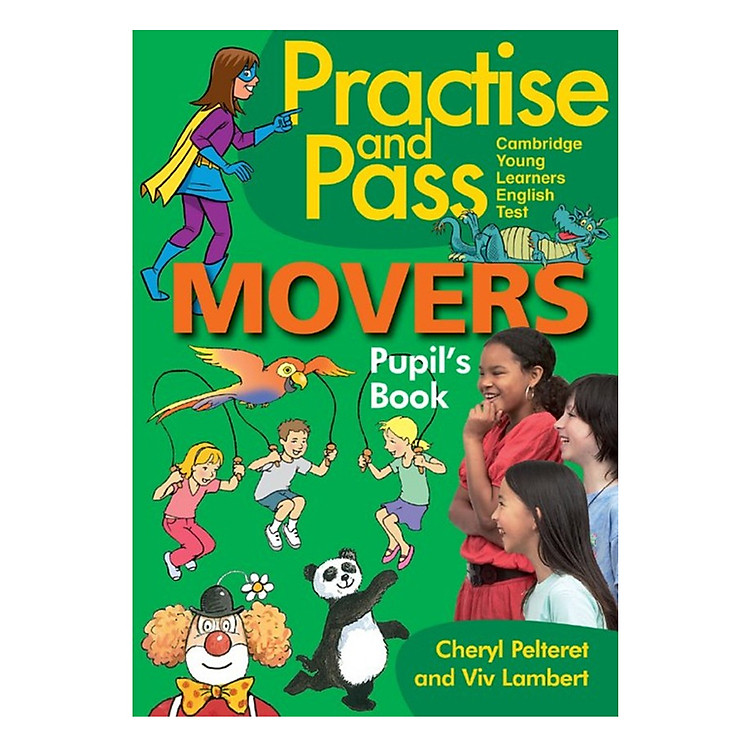 Practise And Pass Mover: Pupil Book