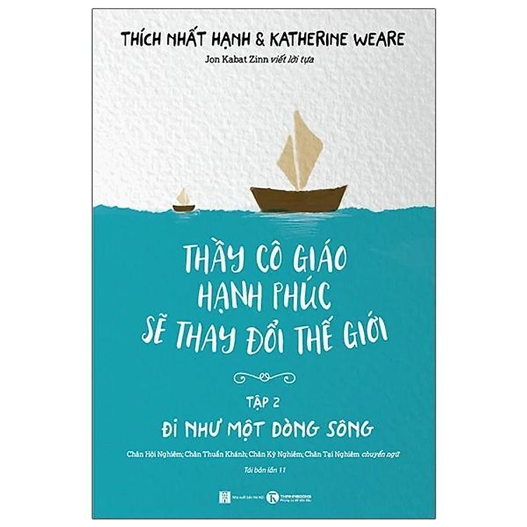 Bộ Thầy Cô Giáo Hạnh Phúc Sẽ Thay Đổi Thế Giới - Tập 2 - Đi Như Một Dòng Sông (Tái Bản 2025) - Bản Quyền