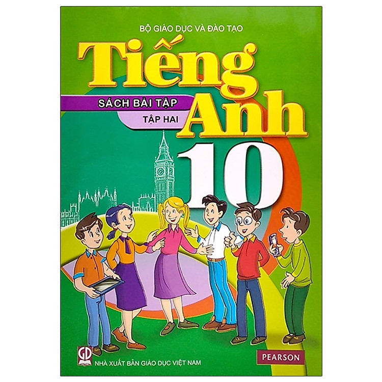 Tiếng Anh 10 - Tập 2 - Sách Bài Tập (2021)