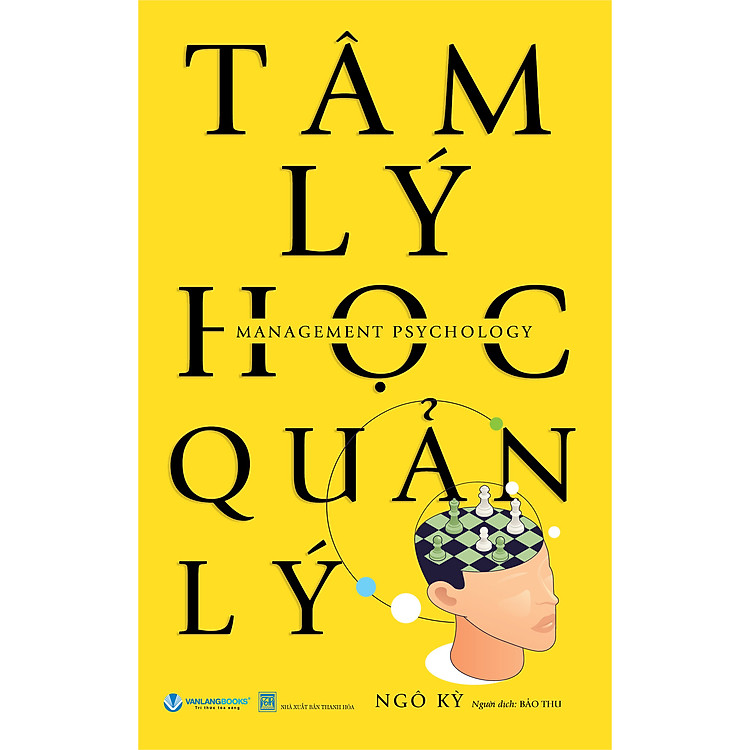 Tâm Lý Học Quản Lý – Tái Bản