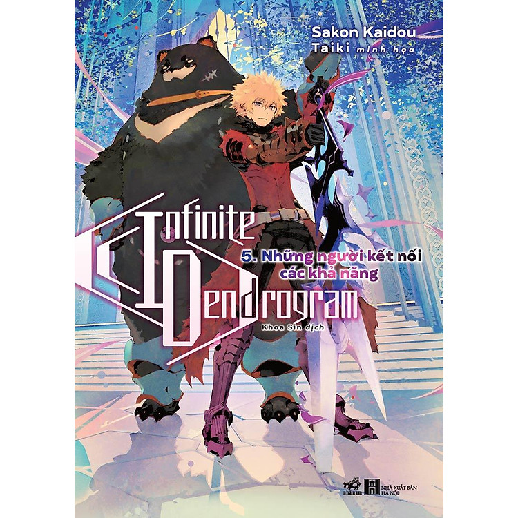 Infinite Dendrogram 5 – Những Người Kết Nối Các Khả Năng