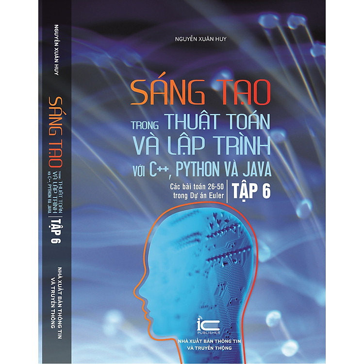 Sáng Tạo Trong Thuật Toán Và Lập Trình Với C++, Python Và Java