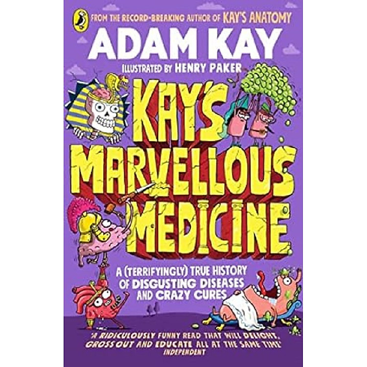 Kay’s Marvellous Medicine