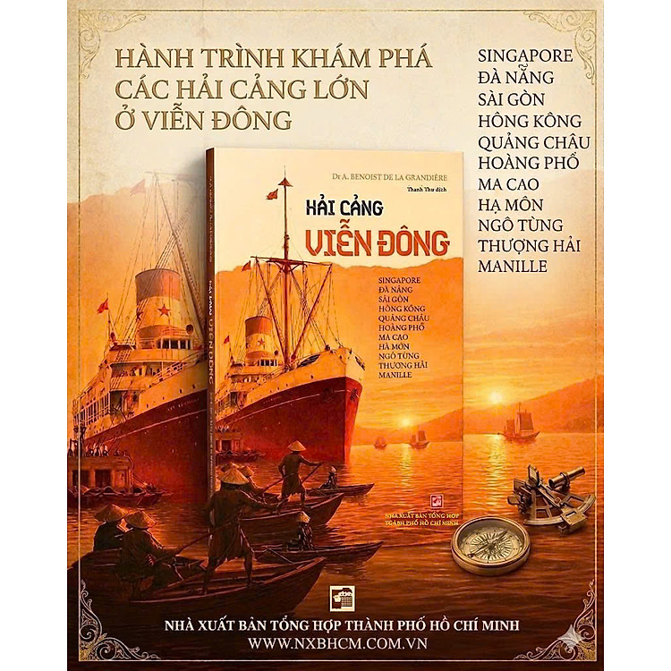 HẢI CẢNG VIỄN ĐÔNG - Dr A. Benoist De La Grandière- Thanh Thư- NXB Tổng hợp TP.HCM