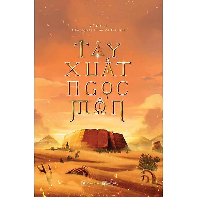 Tây Xuất Ngọc Môn – Vĩ Ngư