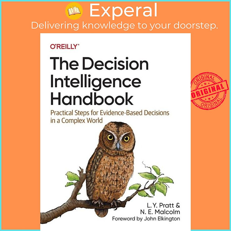 Sách - The Decision Intelligence Handbook - Practical Steps for Evidence-Based by Nadine Malcolm (UK edition, paperback)