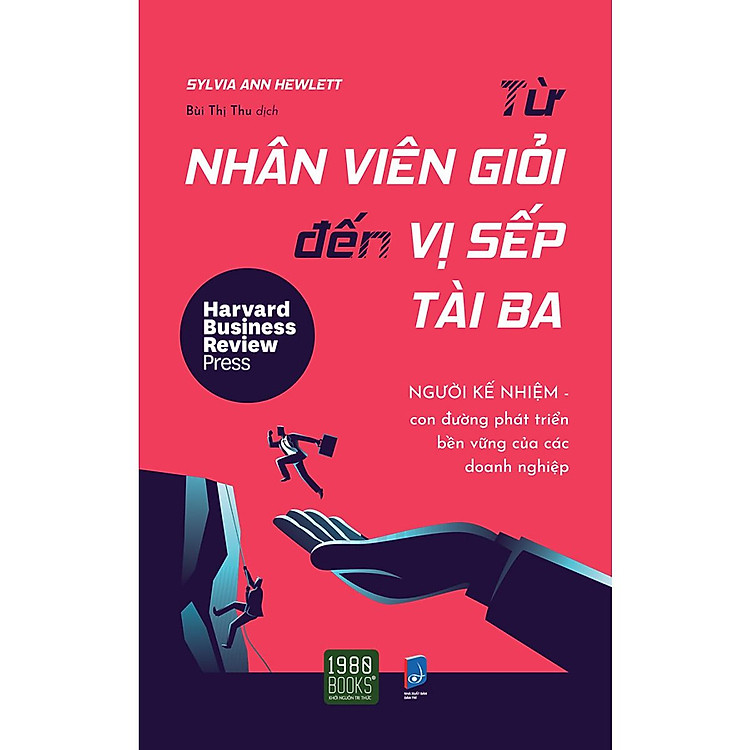 Từ Nhân Viên Giỏi Đến Vị Sếp Tài Ba