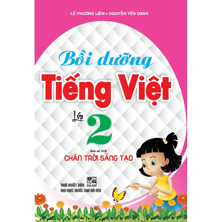 Bồi Dưỡng Tiếng Việt Lớp 2 (Bám Sát SGK Chân Trời Sáng Tạo) - Ảnh 3