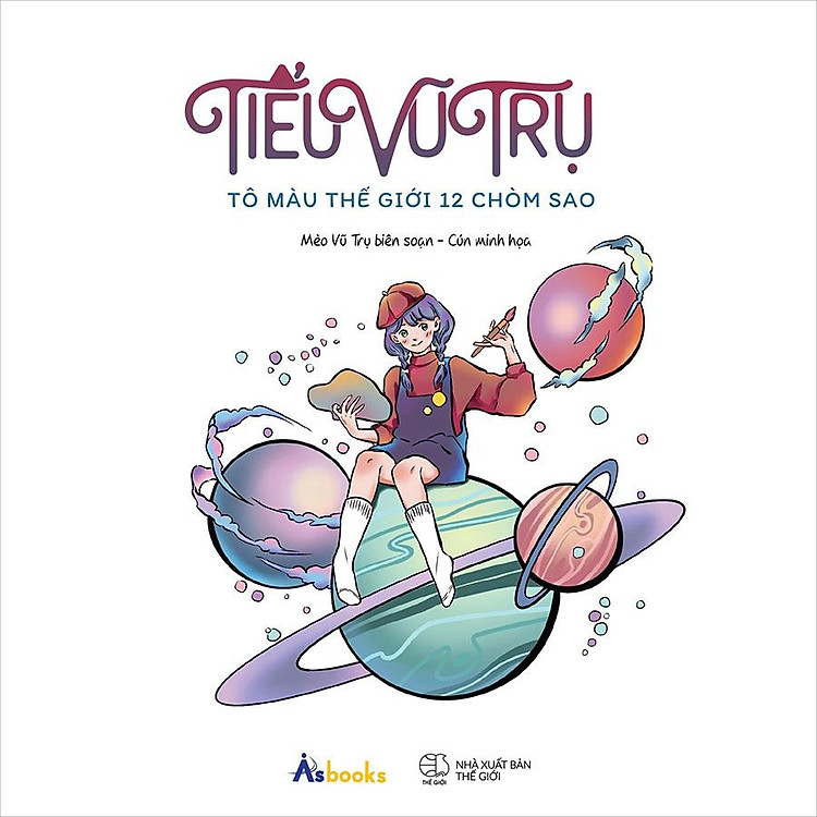 Tiểu Vũ Trụ – Tô Màu Thế Giới 12 Chòm Sao