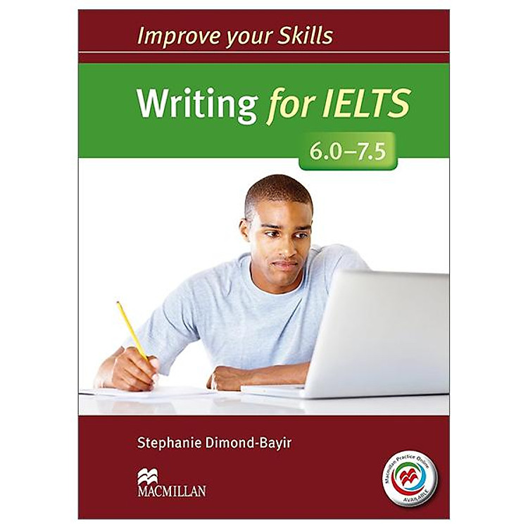 Improve Your Skills: Writing For IELTS 6.0 - 7.5 Student's Book Without Key & MPO Pack