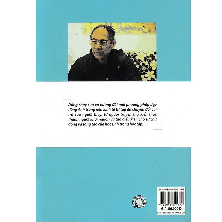 Dạy Tiếng Anh: Xu Hướng Mới - Changing Approaches In ELT - Ảnh 2