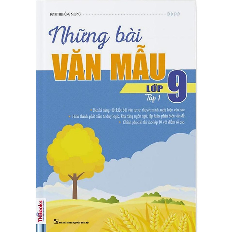 Những Bài Văn Mẫu Lớp 9 – Tập 1