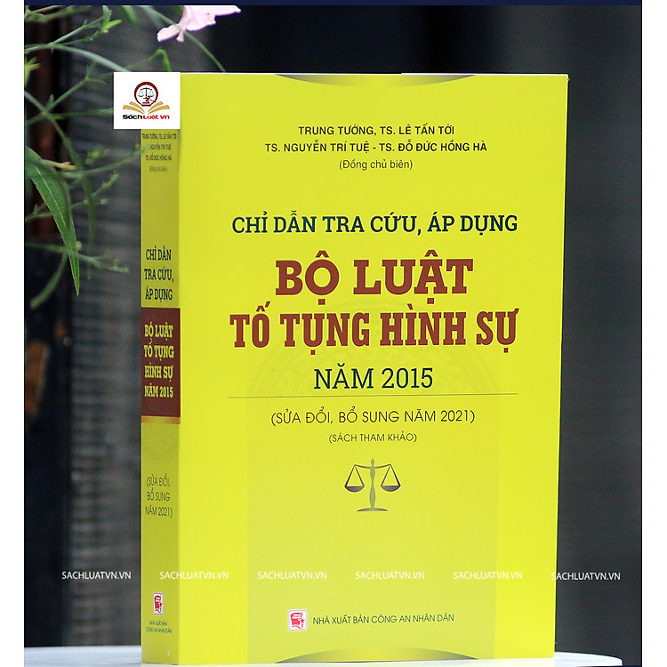 Chỉ Dẫn Tra Cứu, Áp Dụng Bộ Luật Tố Tụng Hình Sự Năm 2015 (Sửa đổi, bổ sung năm 2021)