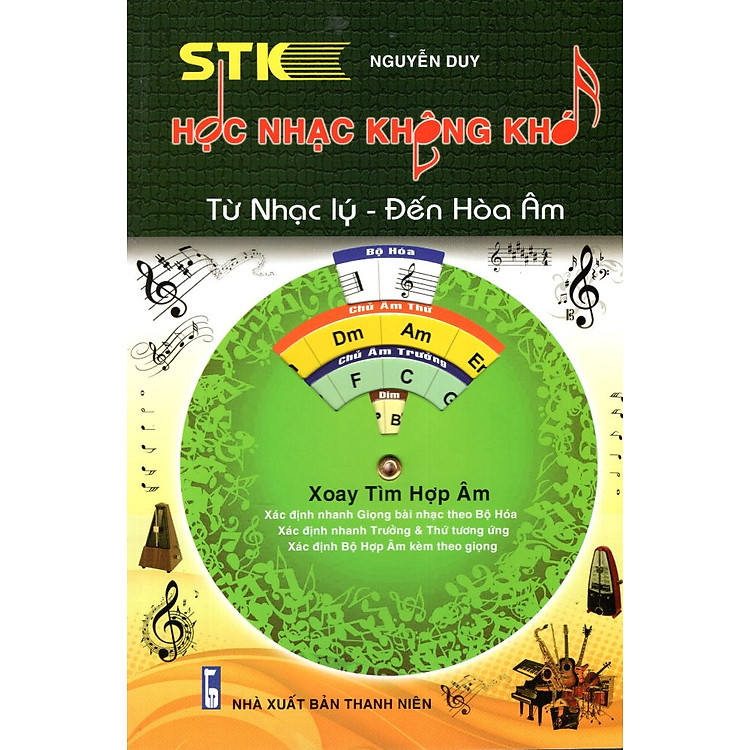Sách Học Nhạc Không Khó - Từ Nhạc Lý Đến Hòa Âm (Tái Bản)