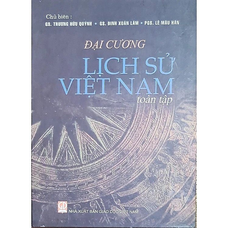 Đại cương Lịch sử Việt Nam (toàn tập) - Phiên bản năm 2025