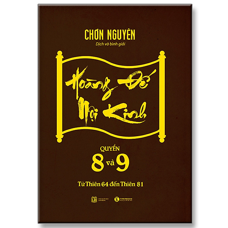 Hoàng đế nội kinh Tập 8 và 9